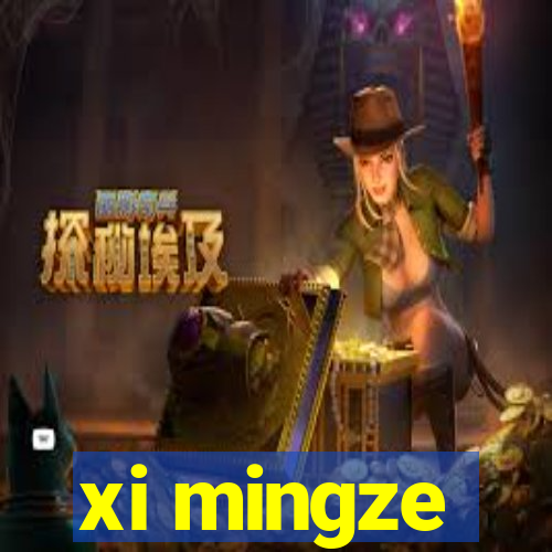 xi mingze